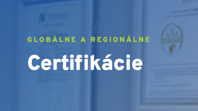 Certifikace podle nejvyšších standardů